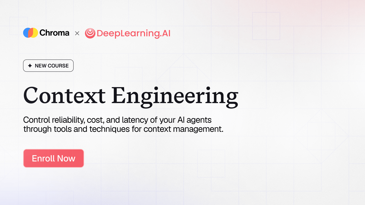 Enroll in Context Engineering now.