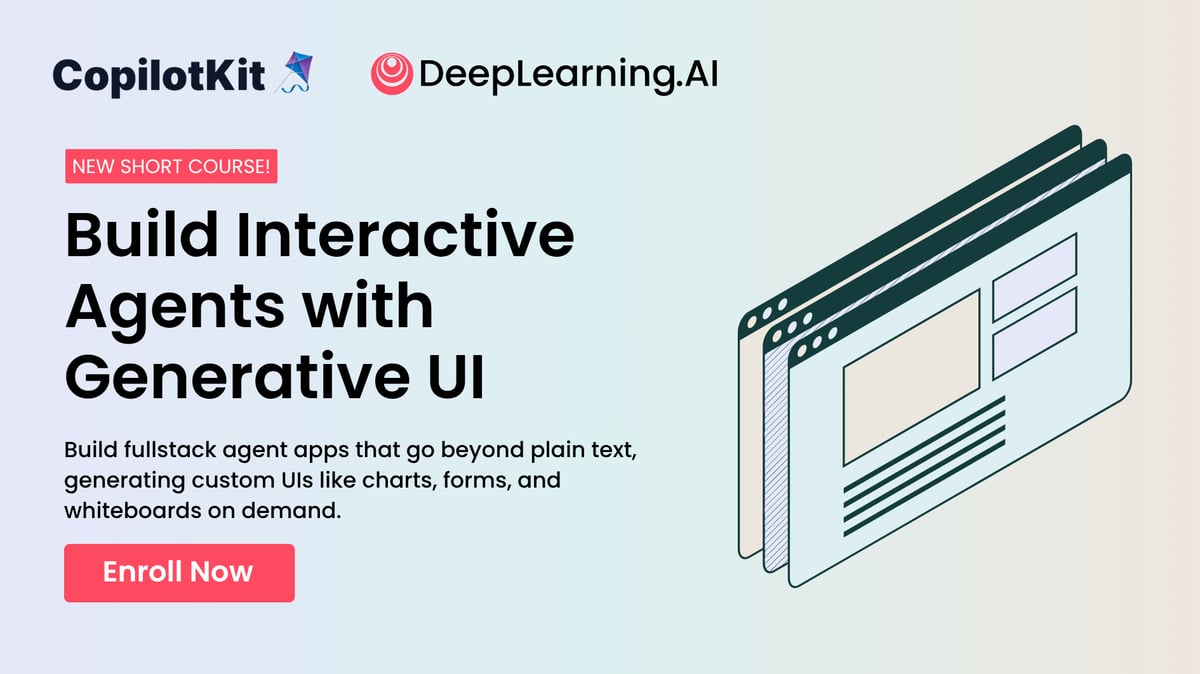 Promotional graphic for new CopilotKit and DeepLearning.AI course on generative UI for interactive agent app development.
