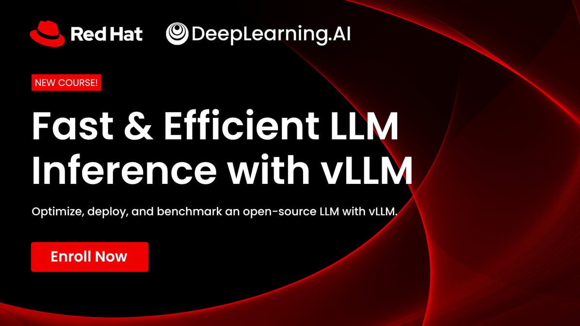 Red Hat and DeepLearning.AI offer a course on efficient LLM inference utilizing vLLM for streamlined AI processes.