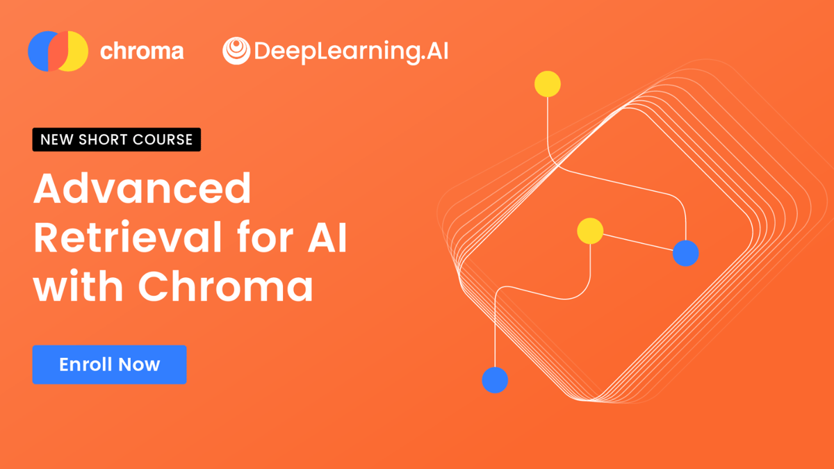 Advanced Retrieval for AI with Chroma promotional banner