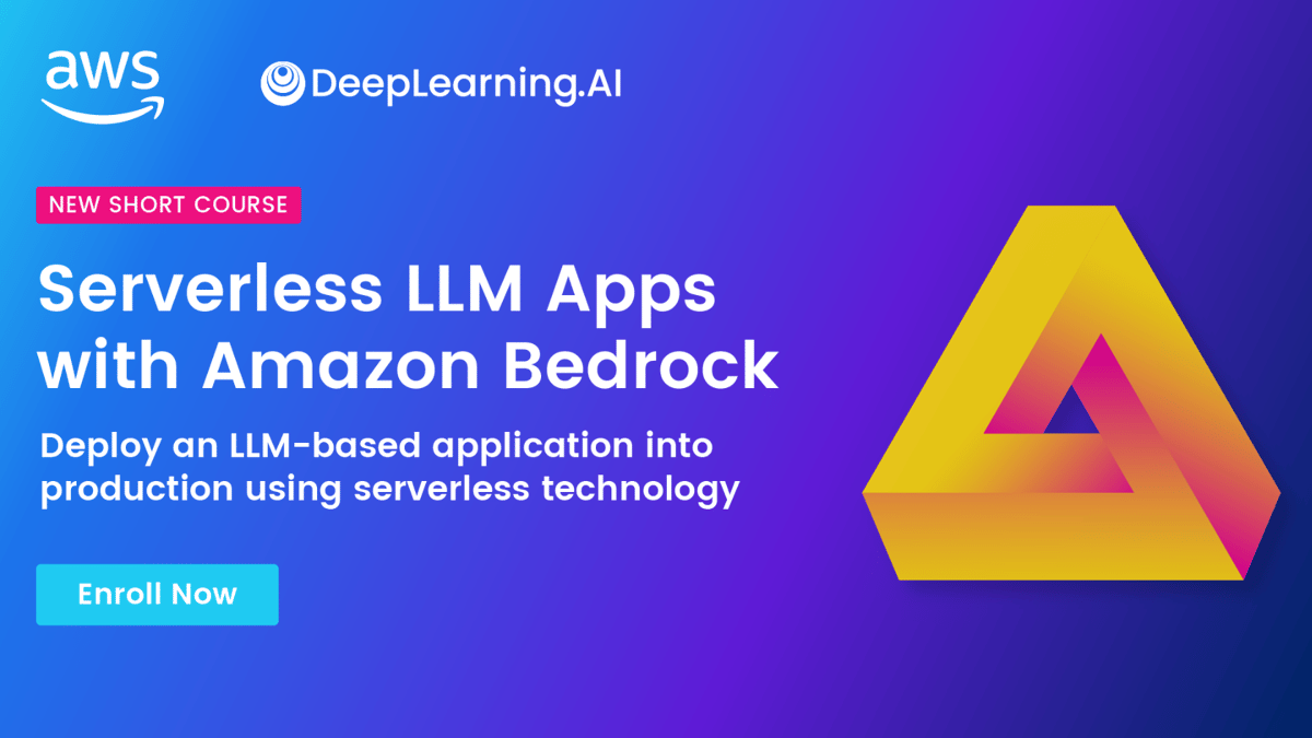 Serverless LLM Apps with Amazon Bedrock short course promotional banner