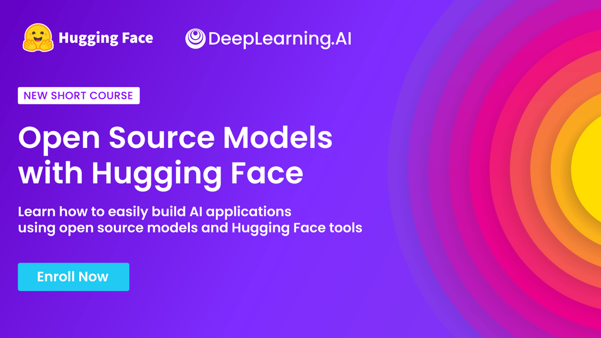 Open Source Models with Hugging Face short course promotional banner