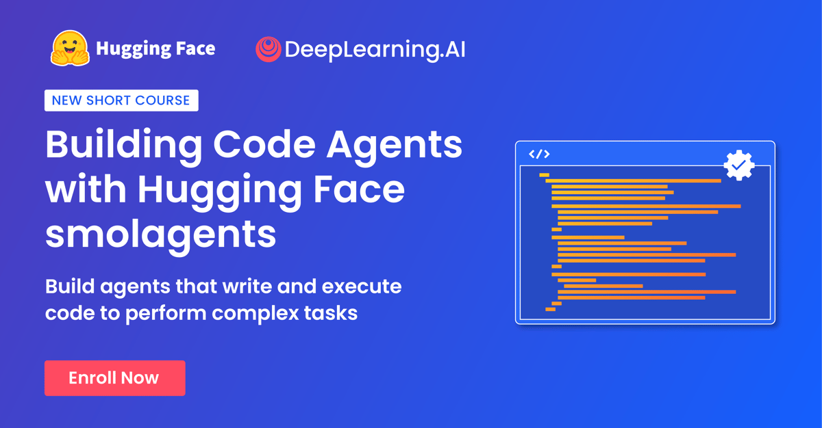 Promo banner for "Building Code Agents with Hugging Face smolagents"